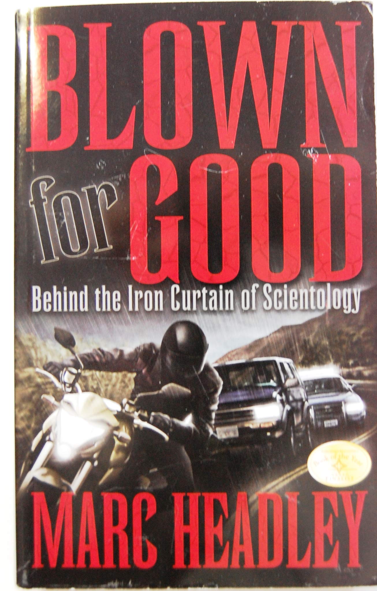 Blown for Good : Behind the Iron Curtain of Scient Books