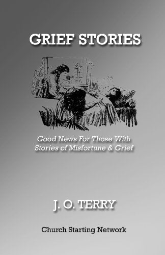 Grief Stories: Good News for Those With Stories of Grief Religion & Esotericism