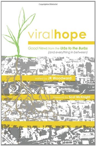 Viralhope: Good News from the Urbs to the Burbs (And Everything in Between) book