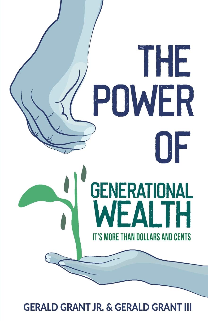 The Power of Generational Wealth Business & Technology