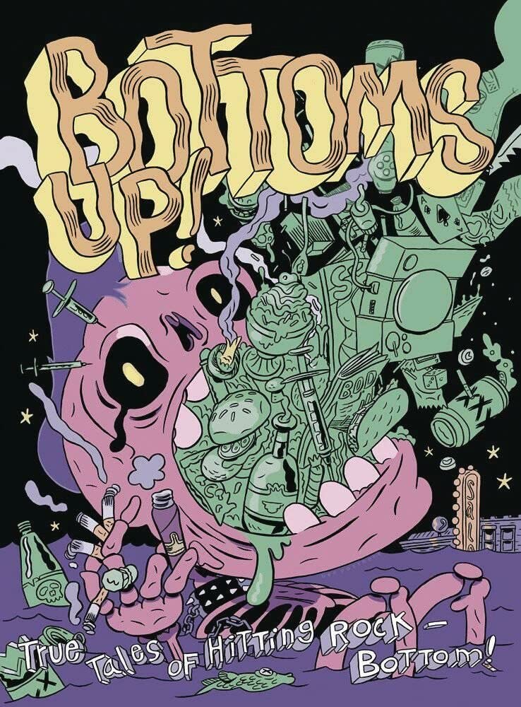Bottoms Up: True Tales of Hitting Rock-Bottom Manga