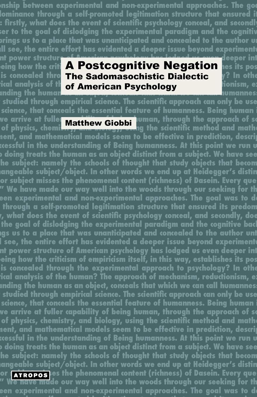 A Postcognitive Negation: The Sadomasochistic Dialectic of American Psychology Media & Communication
