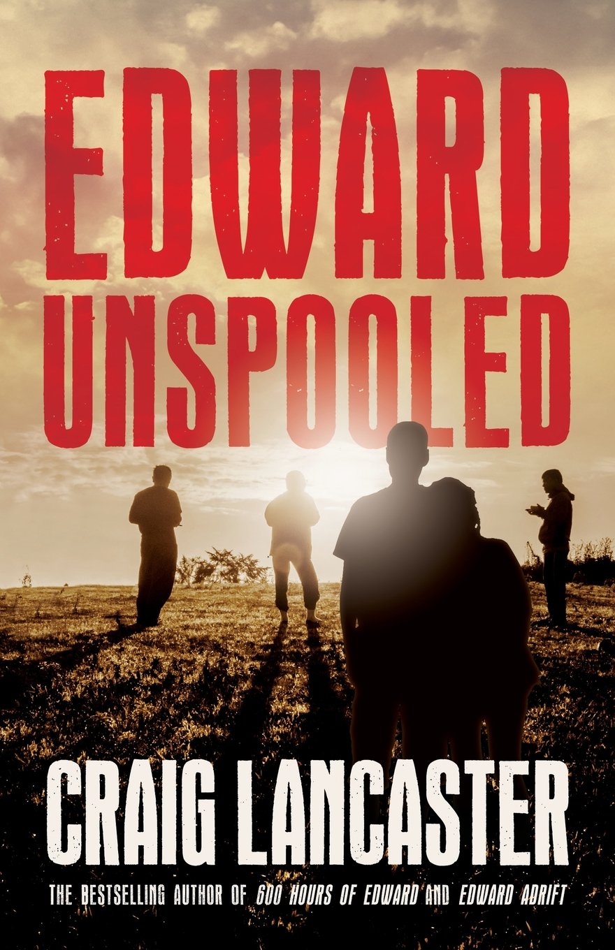 Lancaster, C: Edward Unspooled Contemporary literature Books