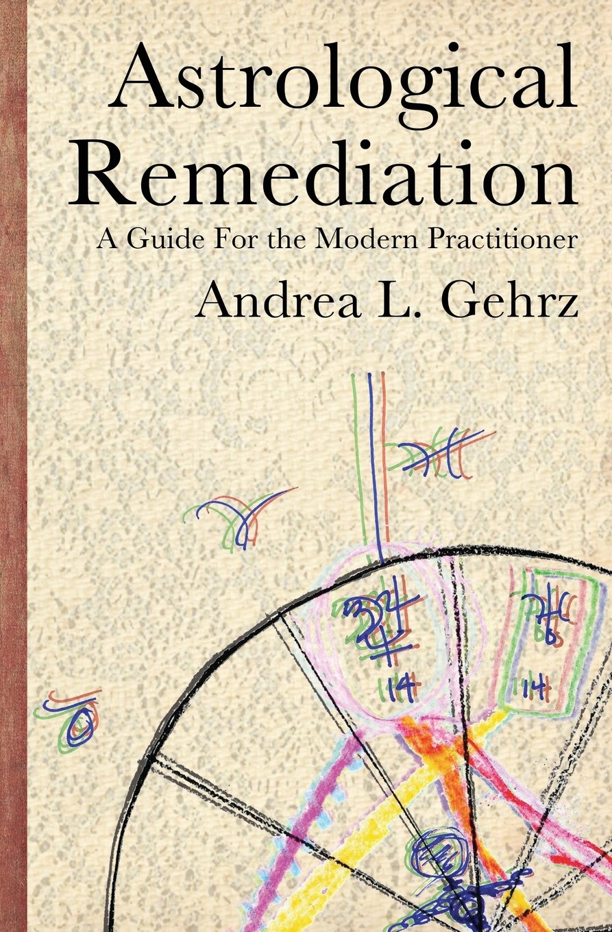 Astrological Remediation: A Guide for the Modern Practitioner Health, Nutrition & Fitness