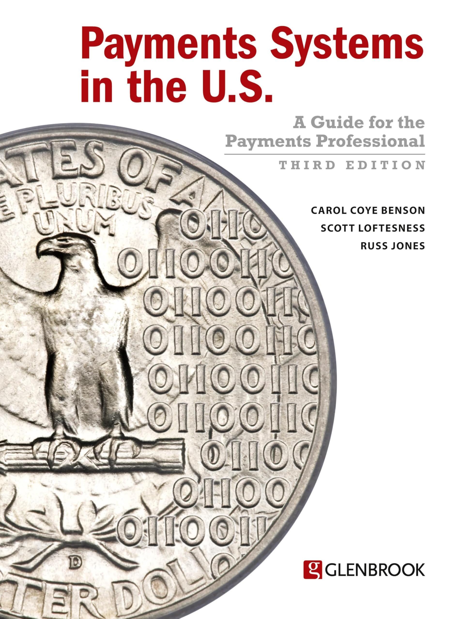Payments Systems in the U.S.: A Guide for the Payments Professional book
