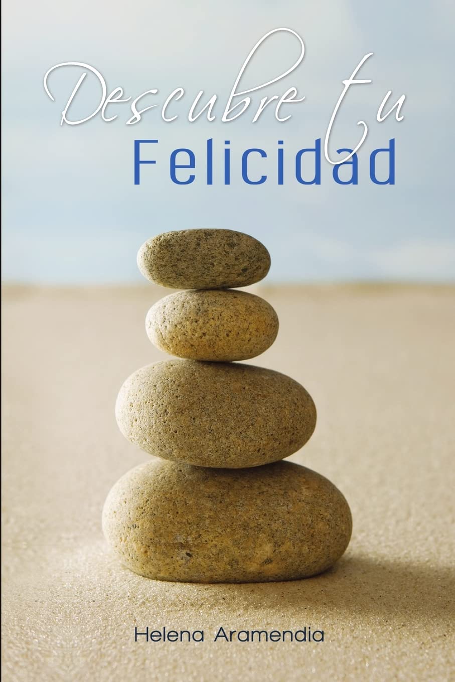 Descubre tu Felicidad book