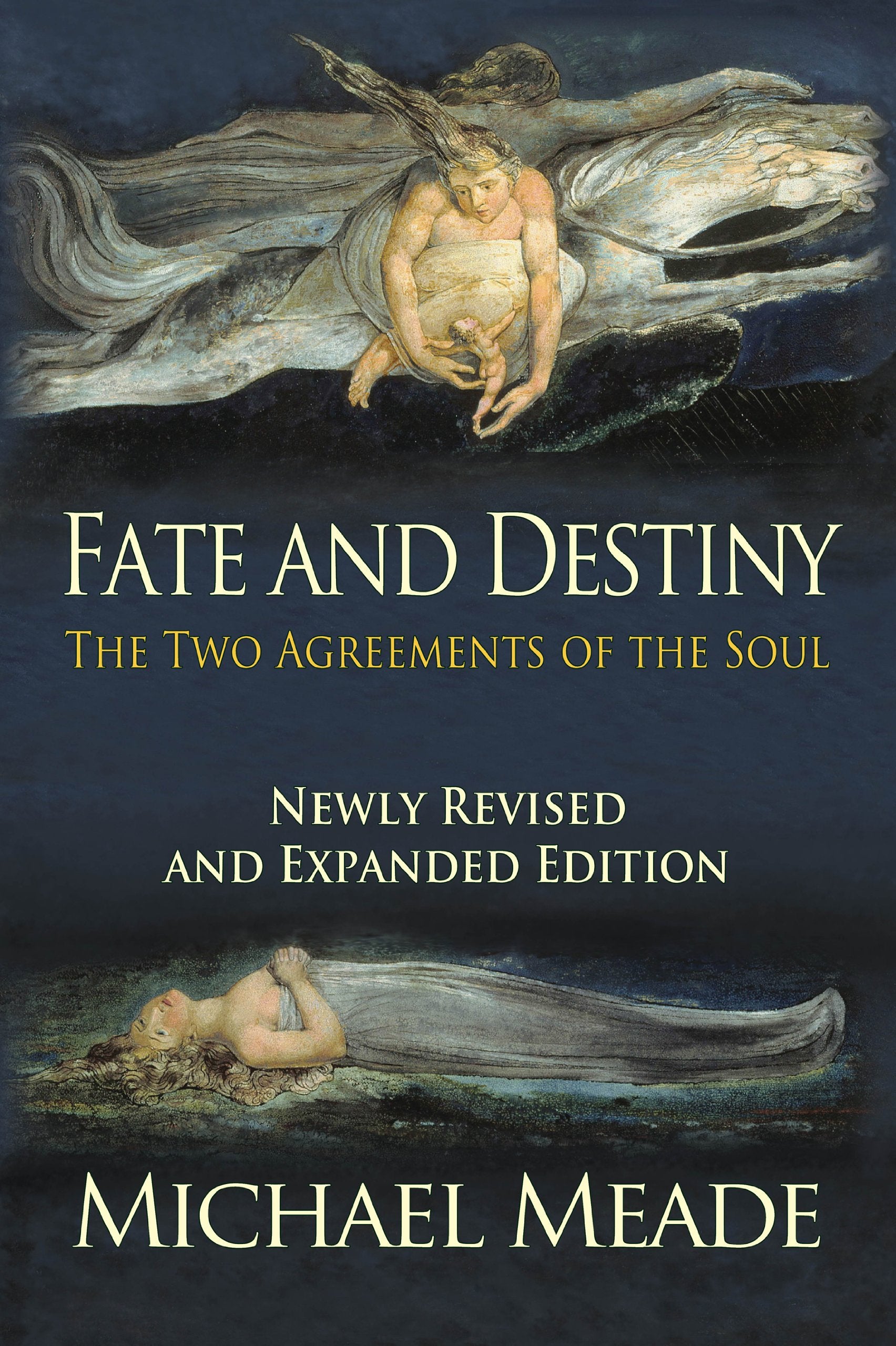 Fate and Destiny: The Two Agreements of the Soul book