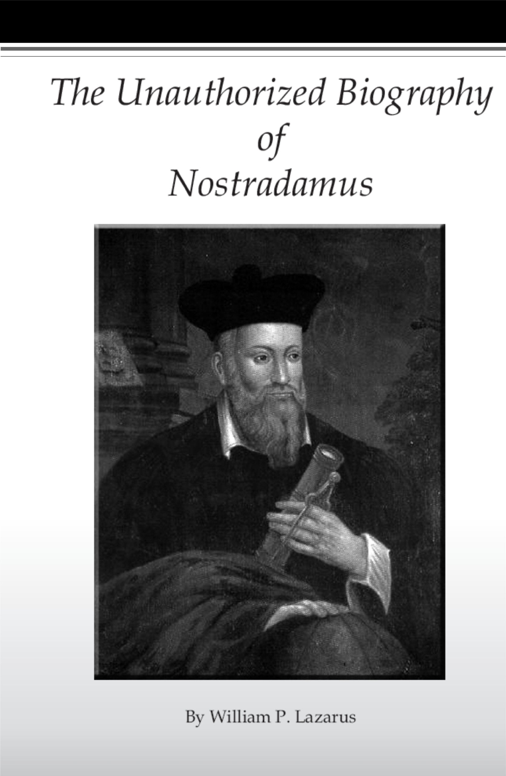 The Unauthorized Biography of Nostradamus Books