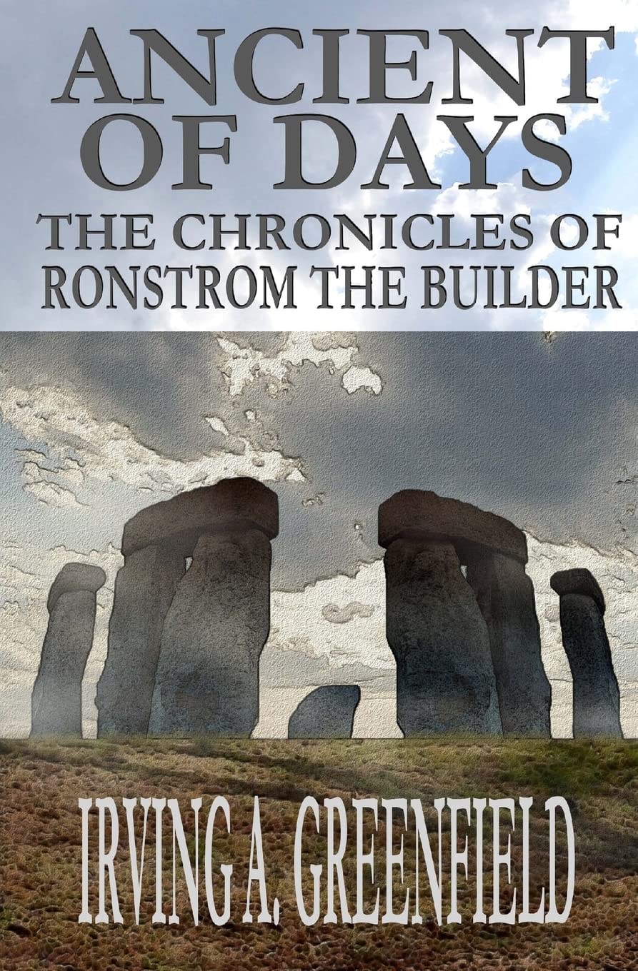 Ancient of Days: The Chronicles of Ronstrom the Builder Action & Adventure