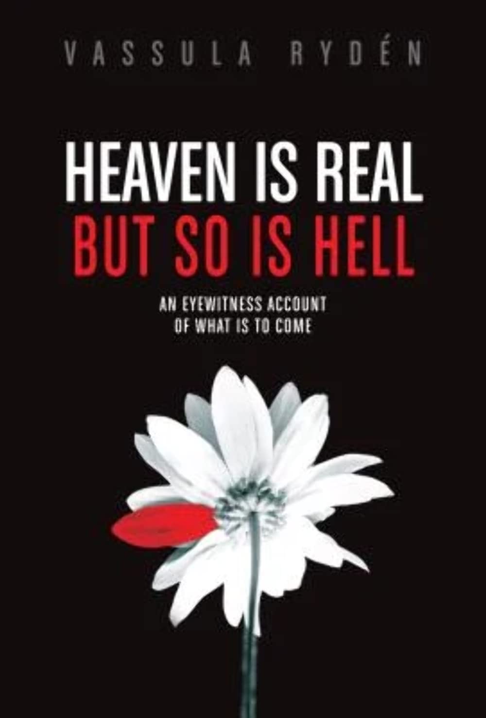 Heaven Is Real But So Is Hell Second hand books on Religion & Esotericism