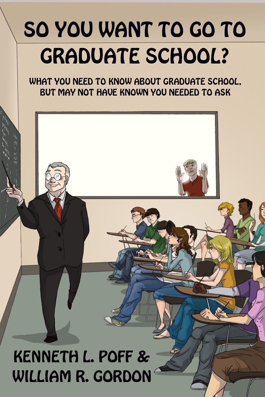 So You Want To Go To Graduate School? book
