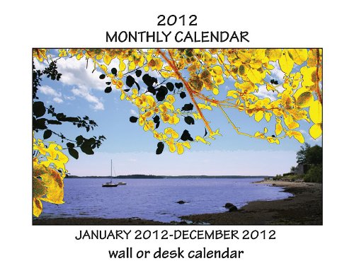 An Abstract Perspective of Photography 2012 Calendar Photography