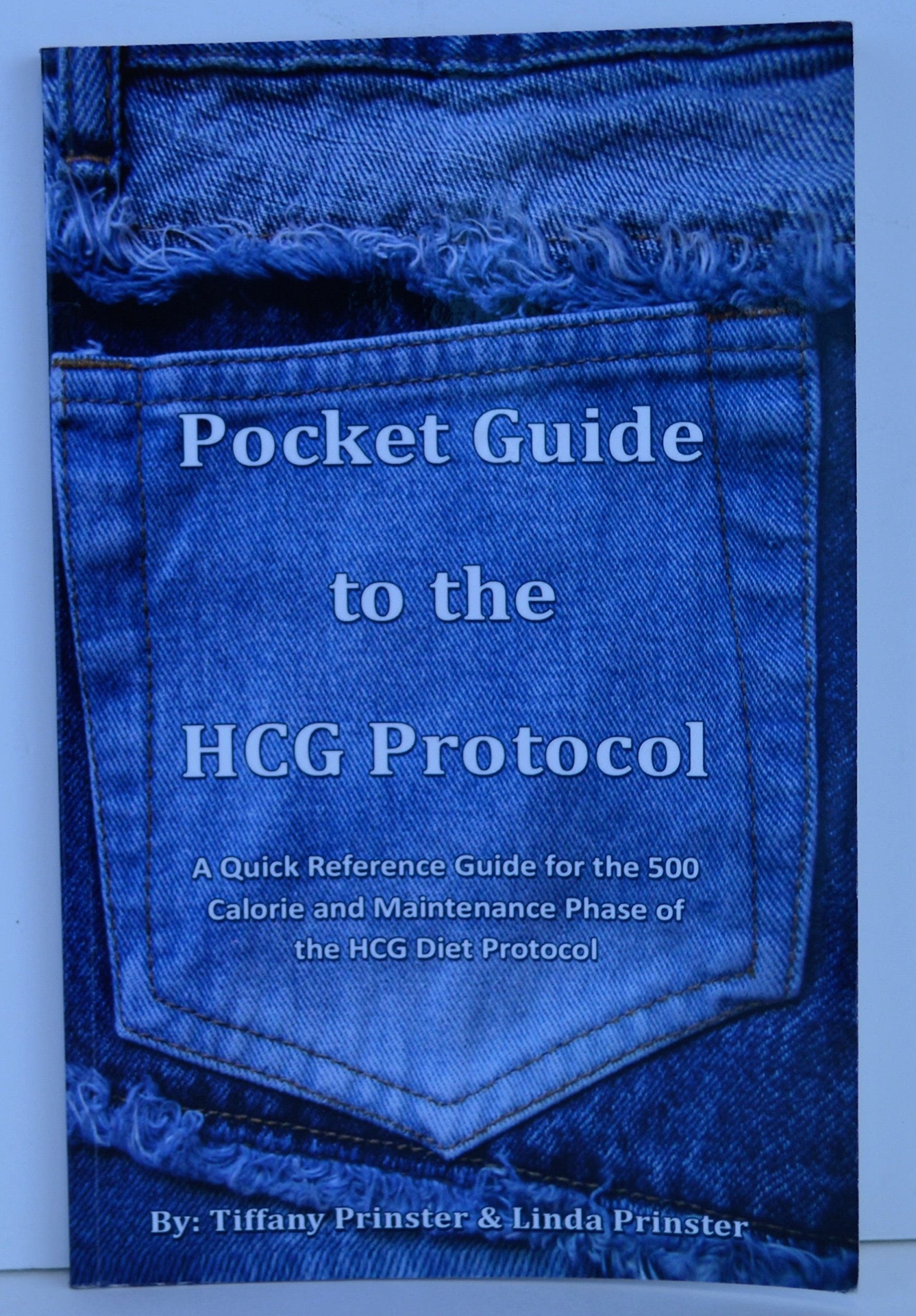 Pocket Guide to the HCG Protocol: Quick Reference Guide for the 500 Calorie and Maintenance Phase of the HCG Diet Protocol Health, Nutrition & Fitness