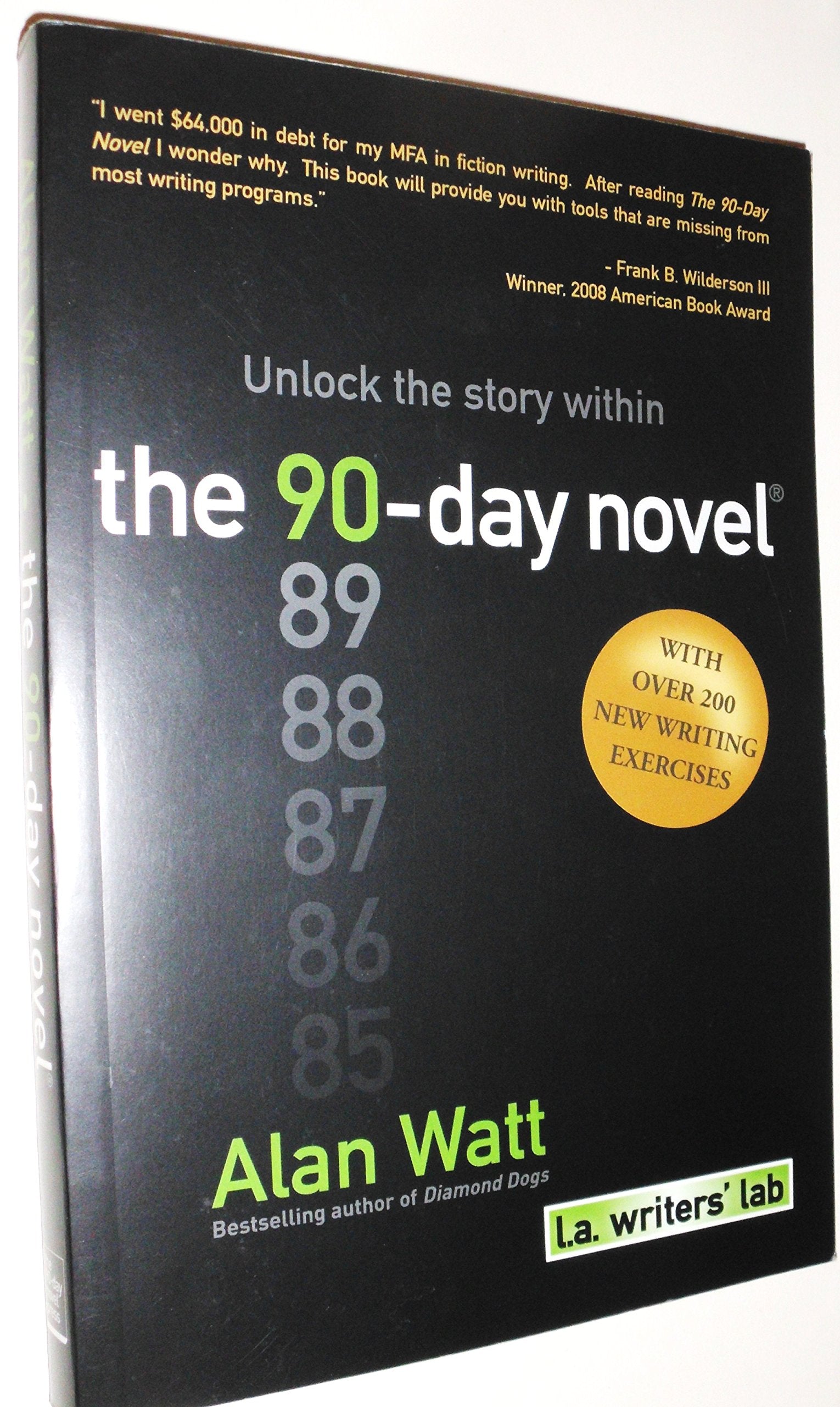 The 90-Day Novel: Unlock the story within Media & Communication