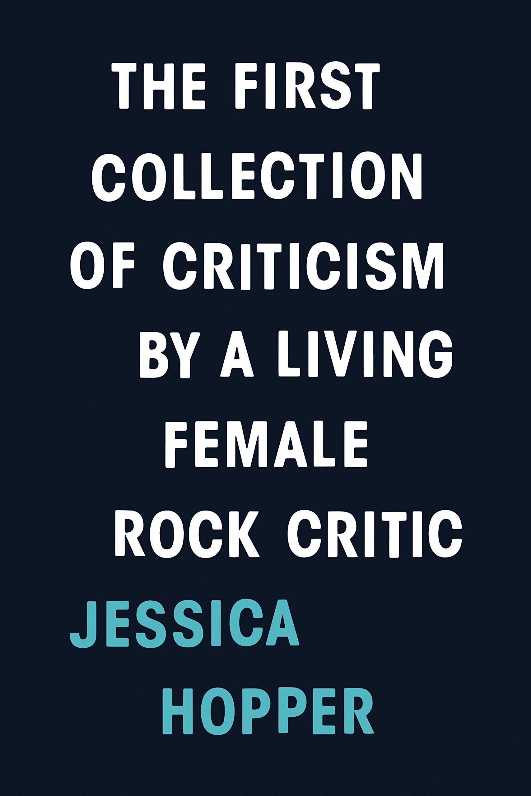 First Collection of Criticism by a Living Female Rock Critic Social Sciences