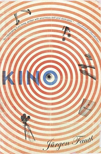 Kino: A Novel Action & Adventure