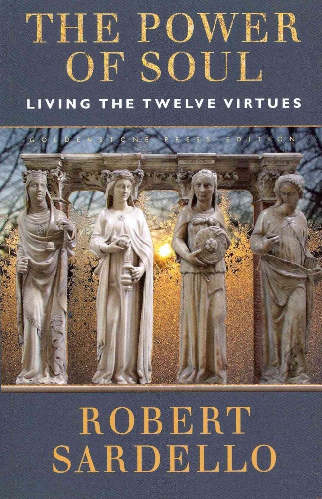 The Power of Soul: Living the Twelve Virtues Religion & Esotericism