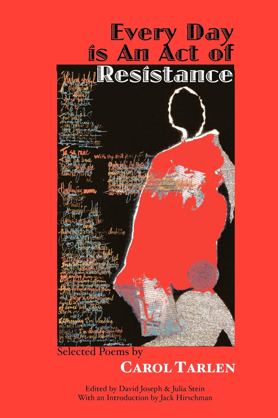 Every Day Is an Act of Resistance Poetry