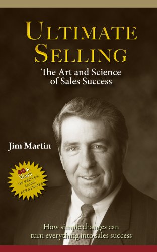 Ultimate Selling : The Art and Science of Sales Success Books