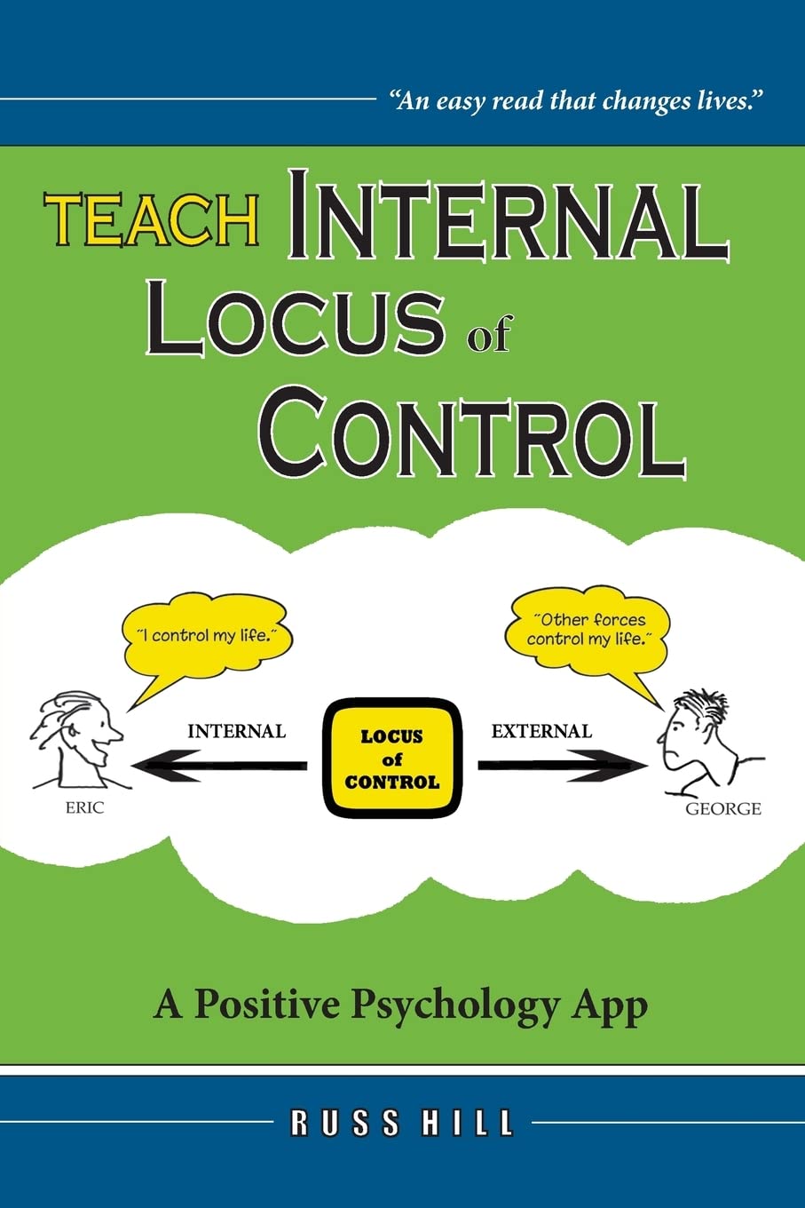 Teach Internal Locus of Control: A Positive Psychology App book