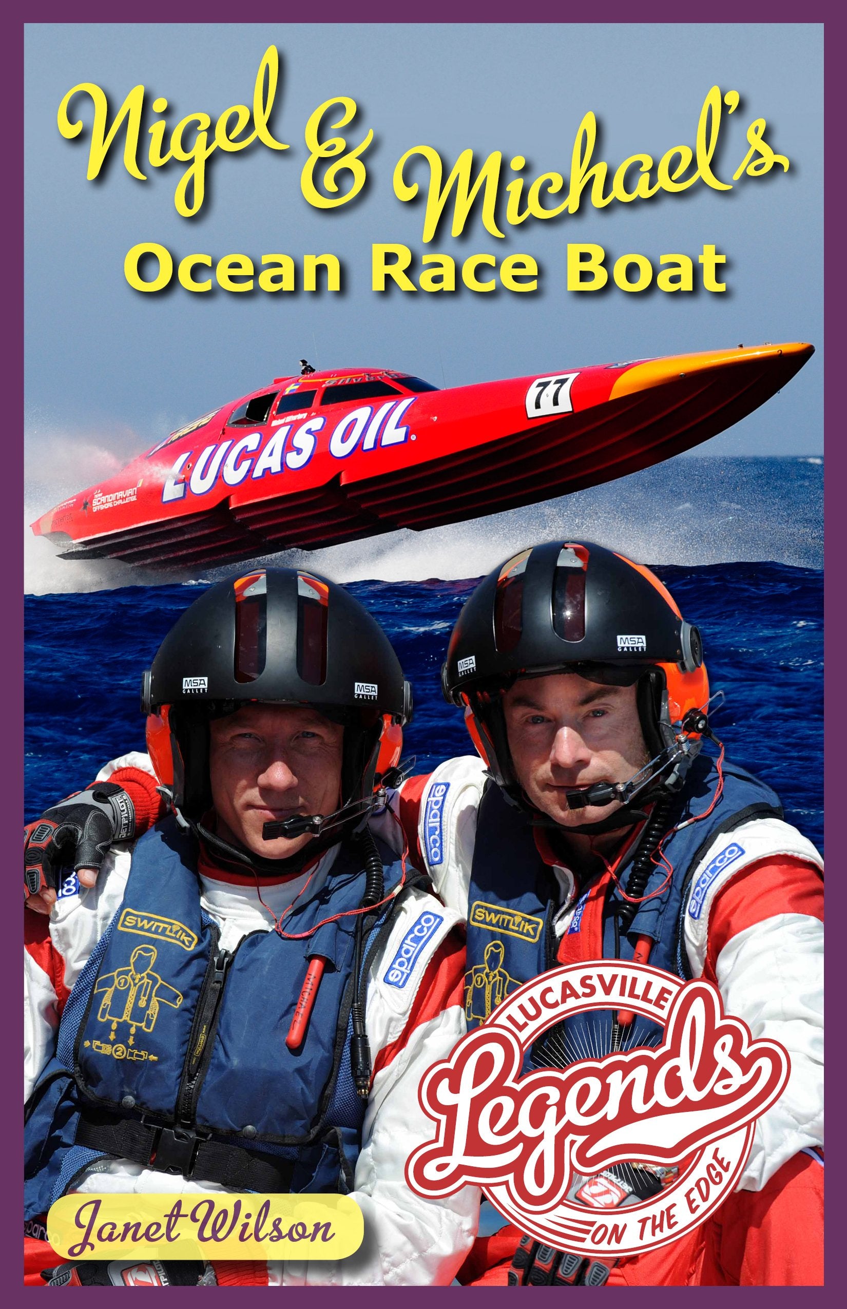 Title: Nigel Michaels Ocean Race Boat Lucasville Legends book