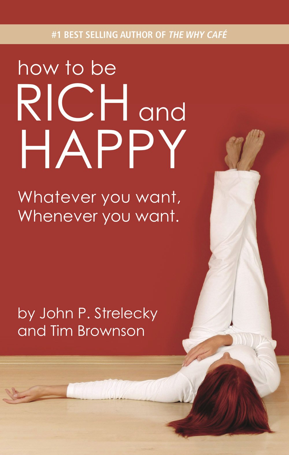 How to be Rich and Happy - 2012 Edition Books