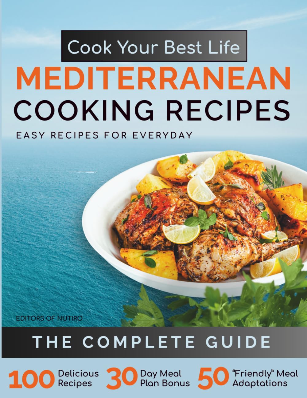 Cook Your Best Life Mediterranean Cooking Recipes Health, Nutrition & Fitness