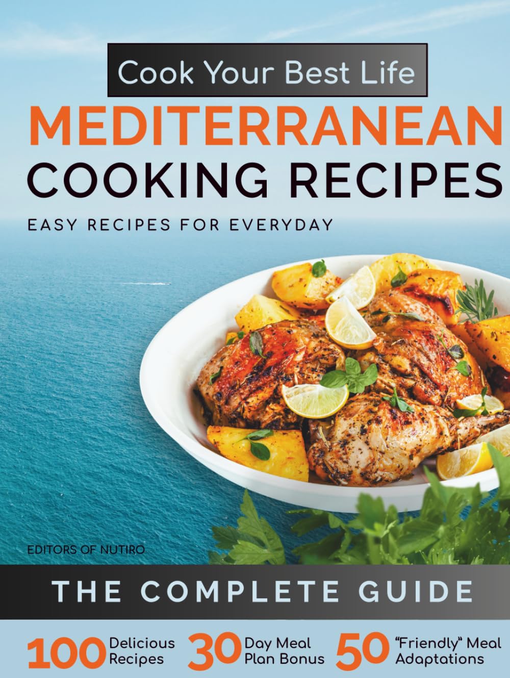 Cook Your Best Life Mediterranean Cooking Recipes Leisure, Home & Garden