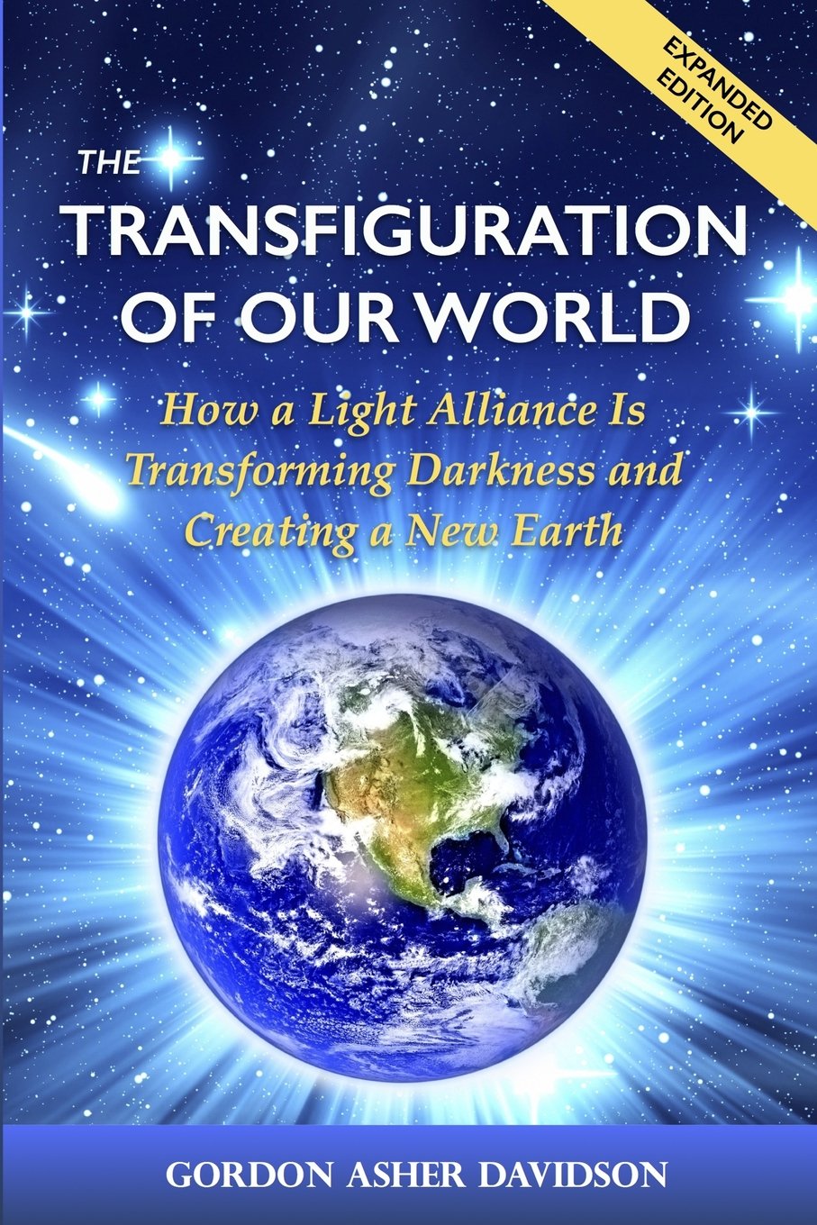 The Transfiguration of Our World: How a Light Alliance Is Transforming Darkness and Creating a New Earth Religion & Esotericism