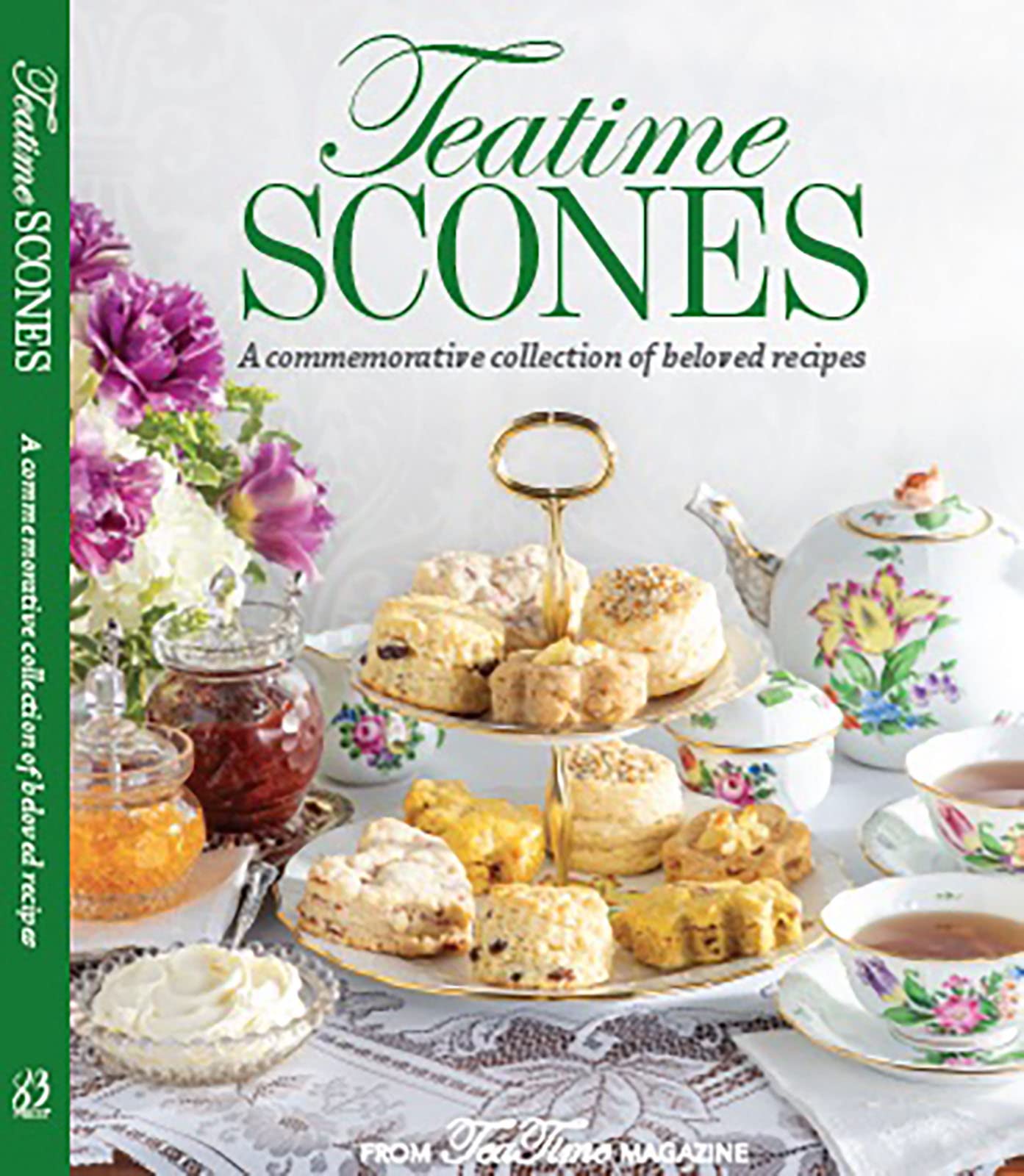 Teatime Scones: A Cherished Collection of Time-Honored Recipes Cooking & Enjoying