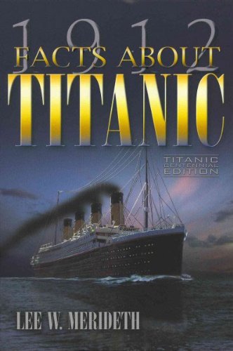 1912 Facts about the Titanic Social Sciences