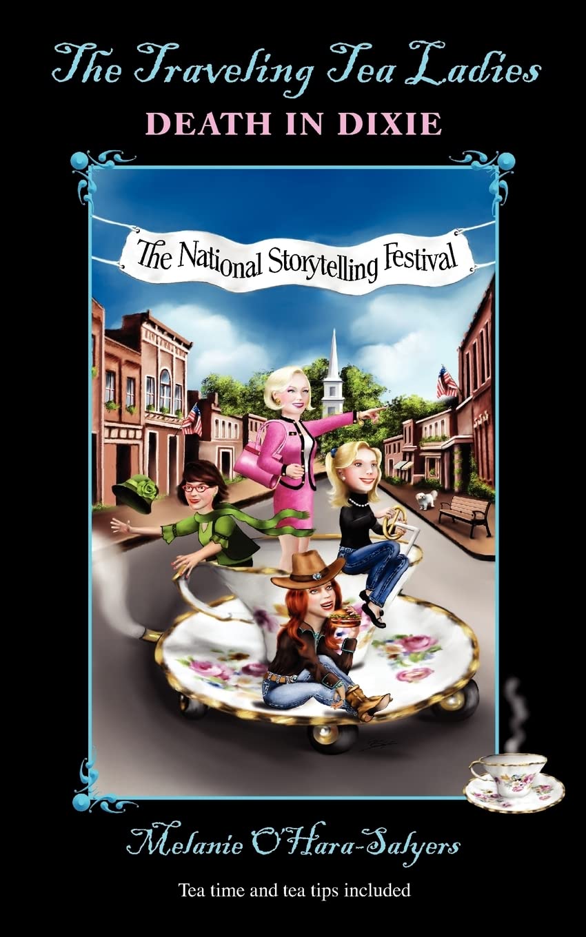 The Traveling Tea Ladies: Death in Dixie book