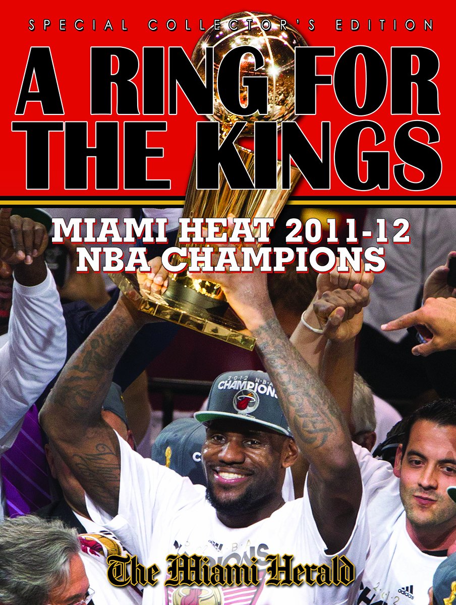A Ring For The Kings - Miami Heat 2011-12 NBA Champions Books