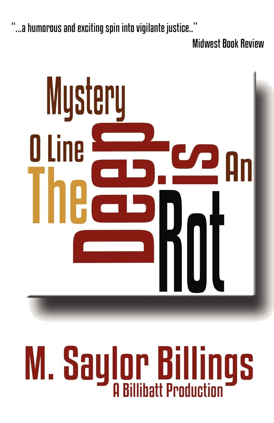 The Rot is Deep: An O Line Mystery: The O Line Mysteries Detective & CSI