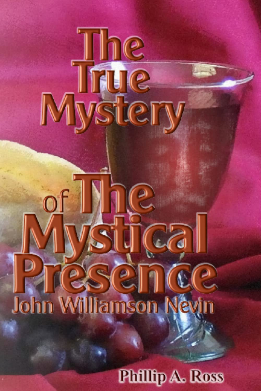 The True Mystery of The Mystical Presence Religion & Esotericism