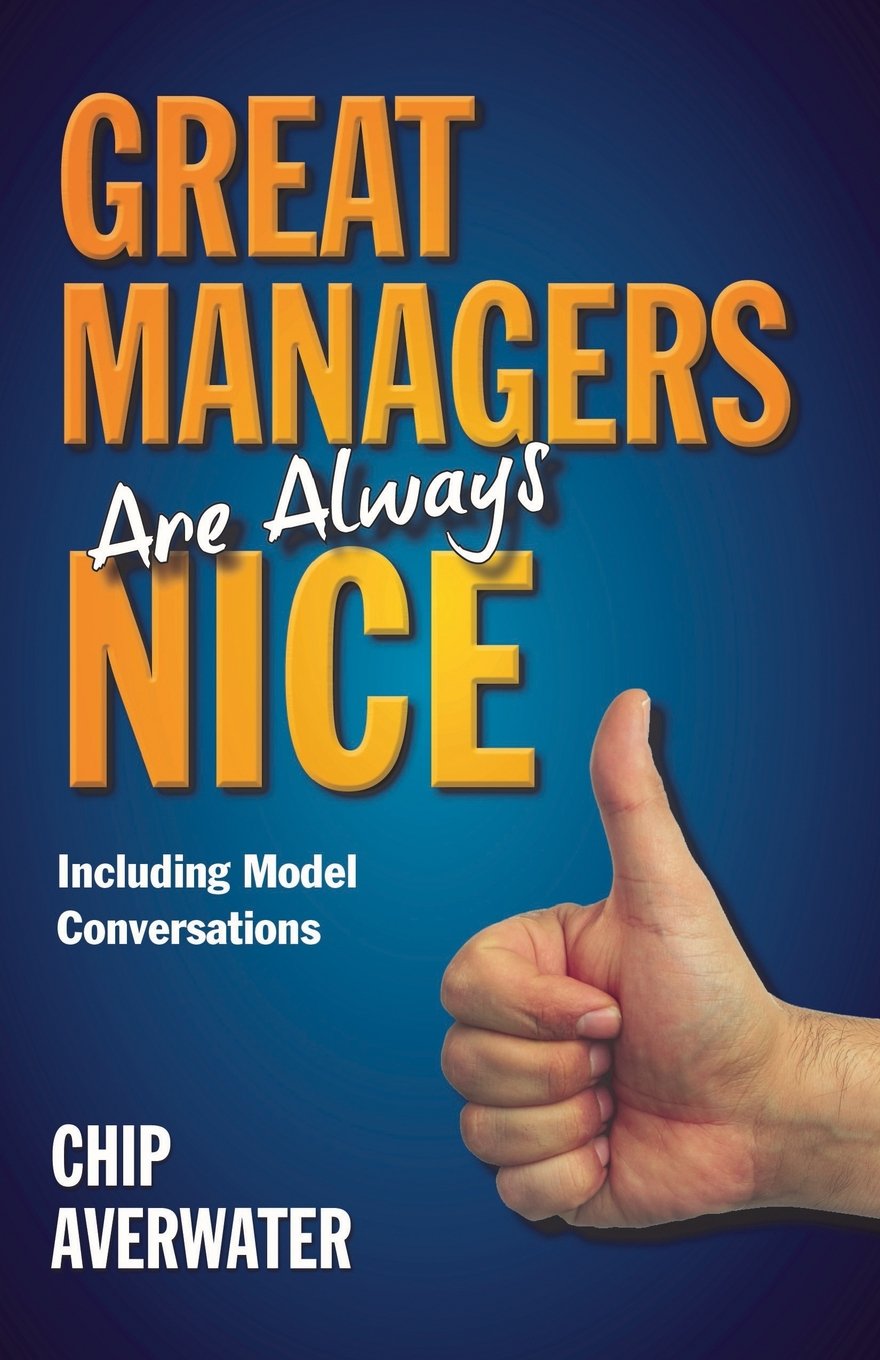 Product Image: Great Managers Are Always Nice: Including Model Conversations