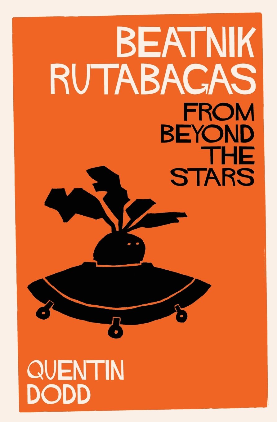 Beatnik Rutabagas from Beyond the Stars Novels & Short Stories