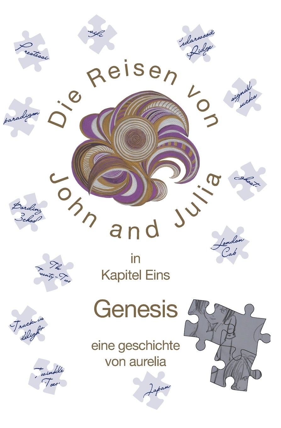 Die Reisen von John und Julia in Kapitel Eins: Genesis Contemporary literature