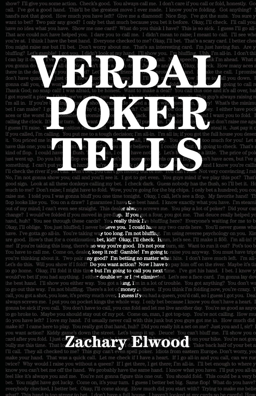 Verbal Poker Tells Leisure & Fun
