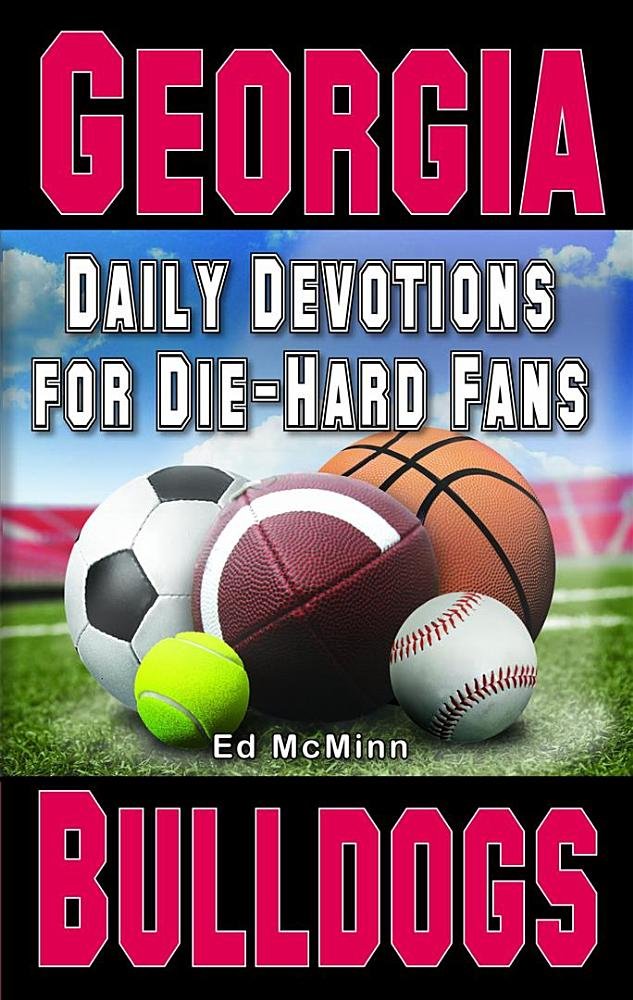Daily Devotions for Die-Hard Fans Georgia Bulldogs Leisure & Fun