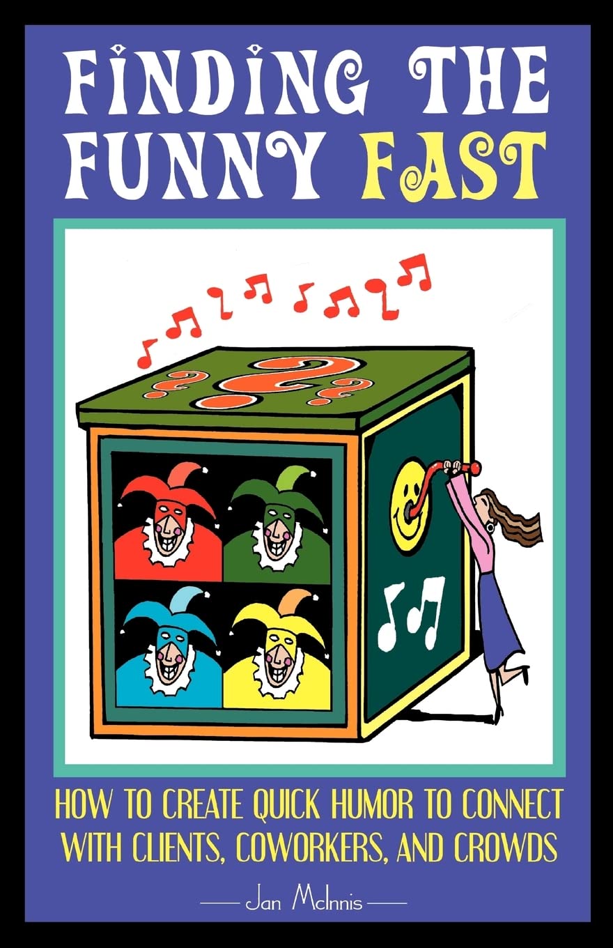 Finding The Funny Fast Media & Communication