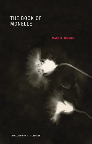 Marcel Schwob The Book of Monelle Contemporary literature