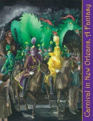 Carnival in New Orleans, A Fantasy Books
