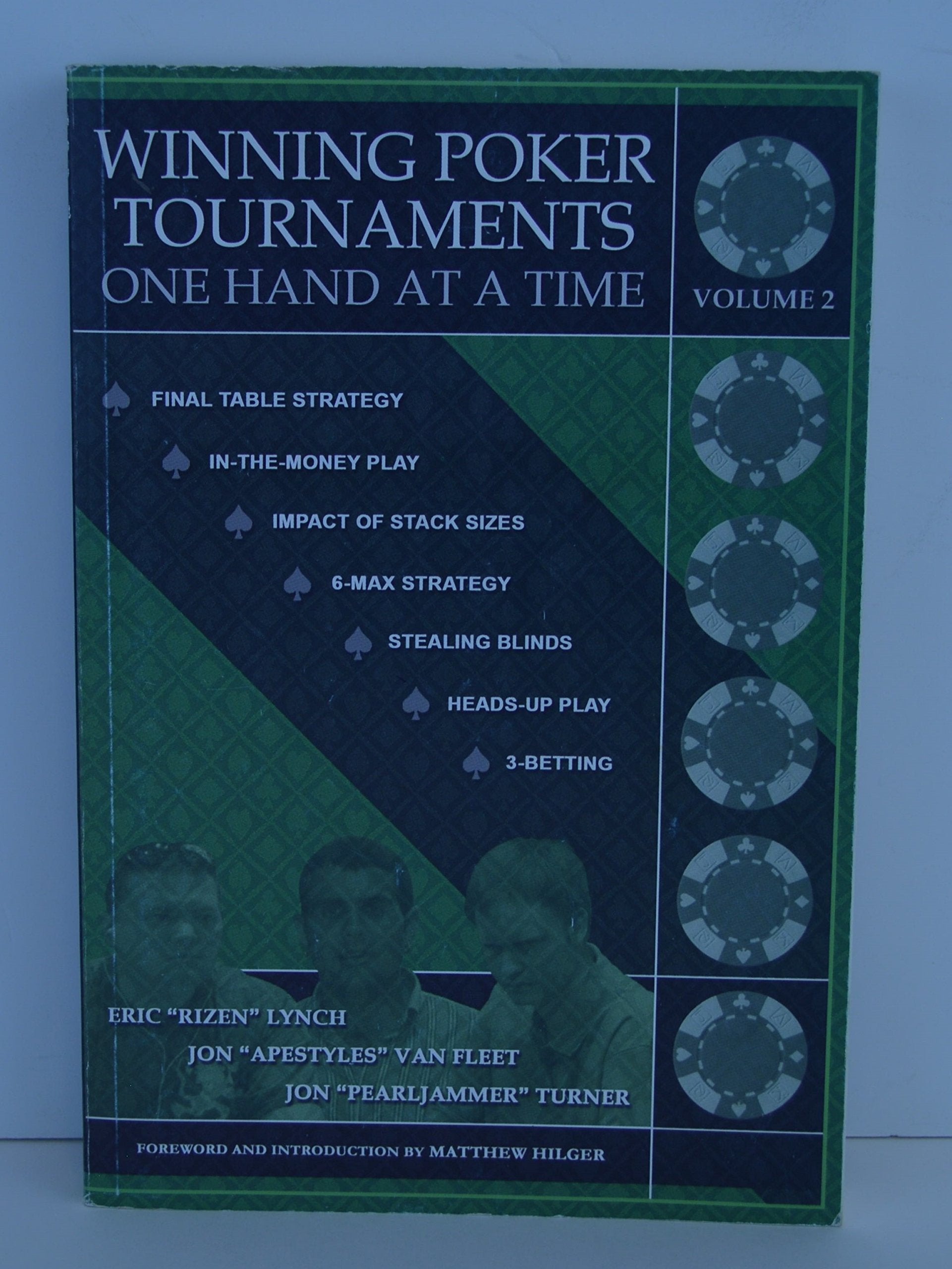 Winning Poker Tournaments One Hand at a Time, Volume II Leisure & Fun