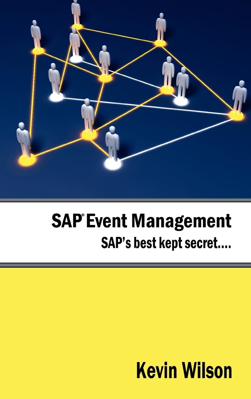 SAP Event Management - SAP's Best Kept Secret book