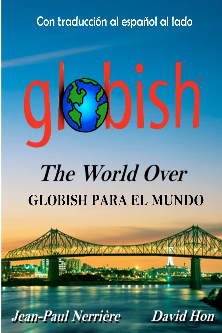 Globish Para El Mundo: Globish The World Over Foreign Languages ​​& Dictionaries