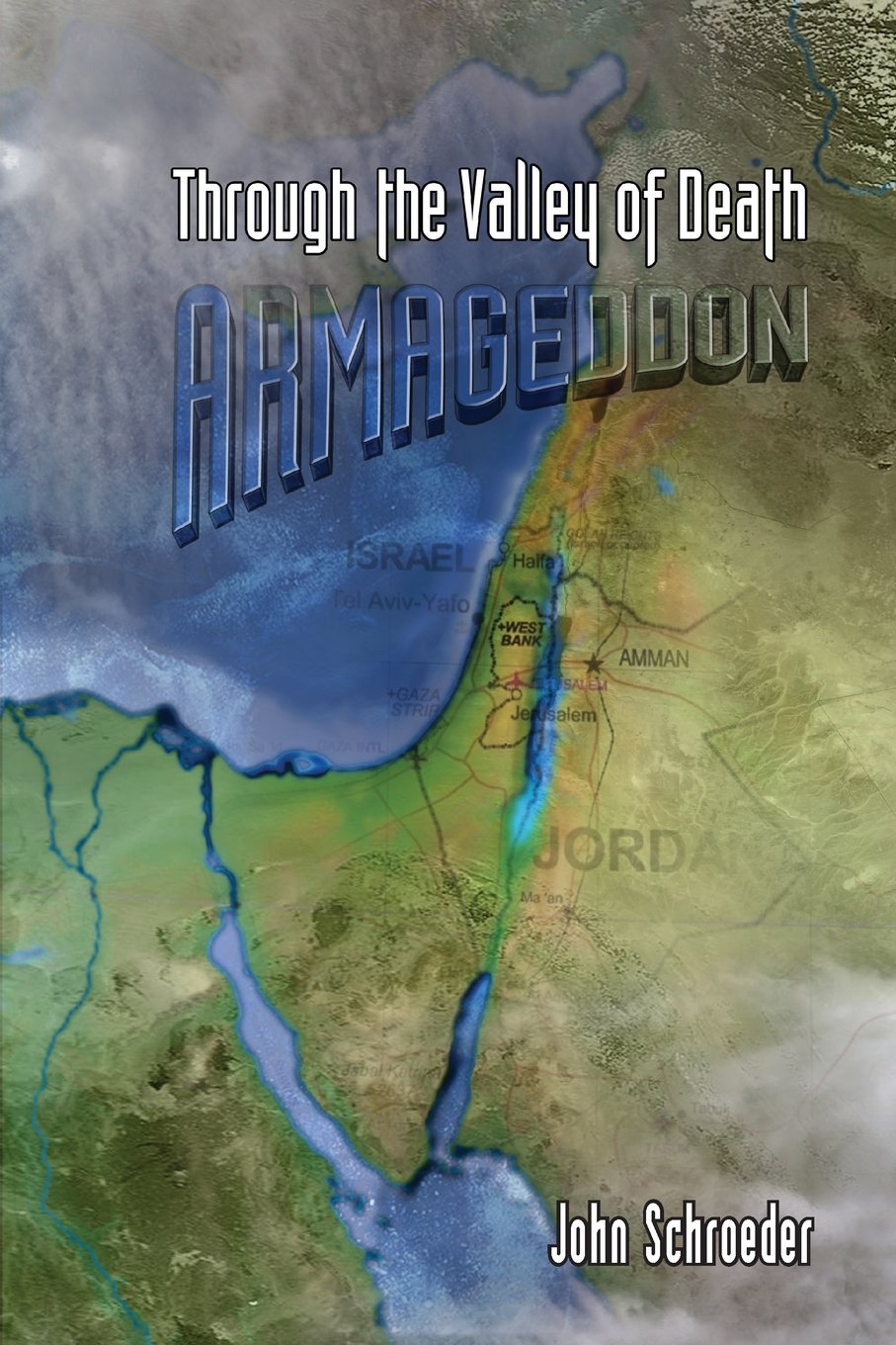 Through the Valley of Death: Armageddon Drama