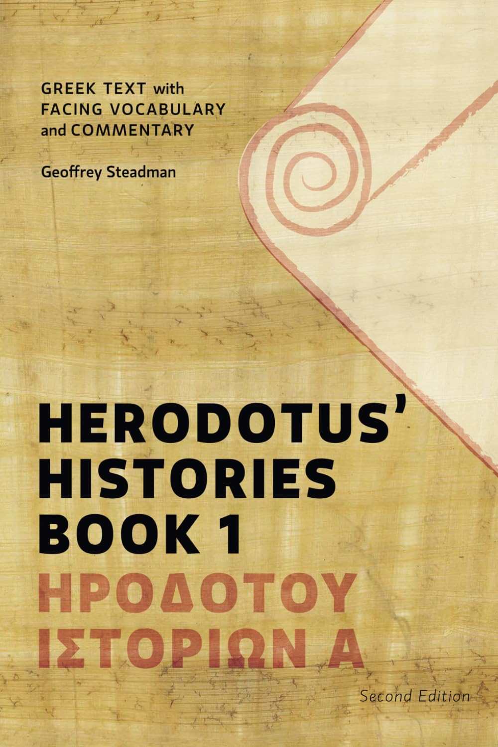 Herodotus' Histories Book 1: Greek Text with Facing Vocabulary and Commentary Historical Fiction