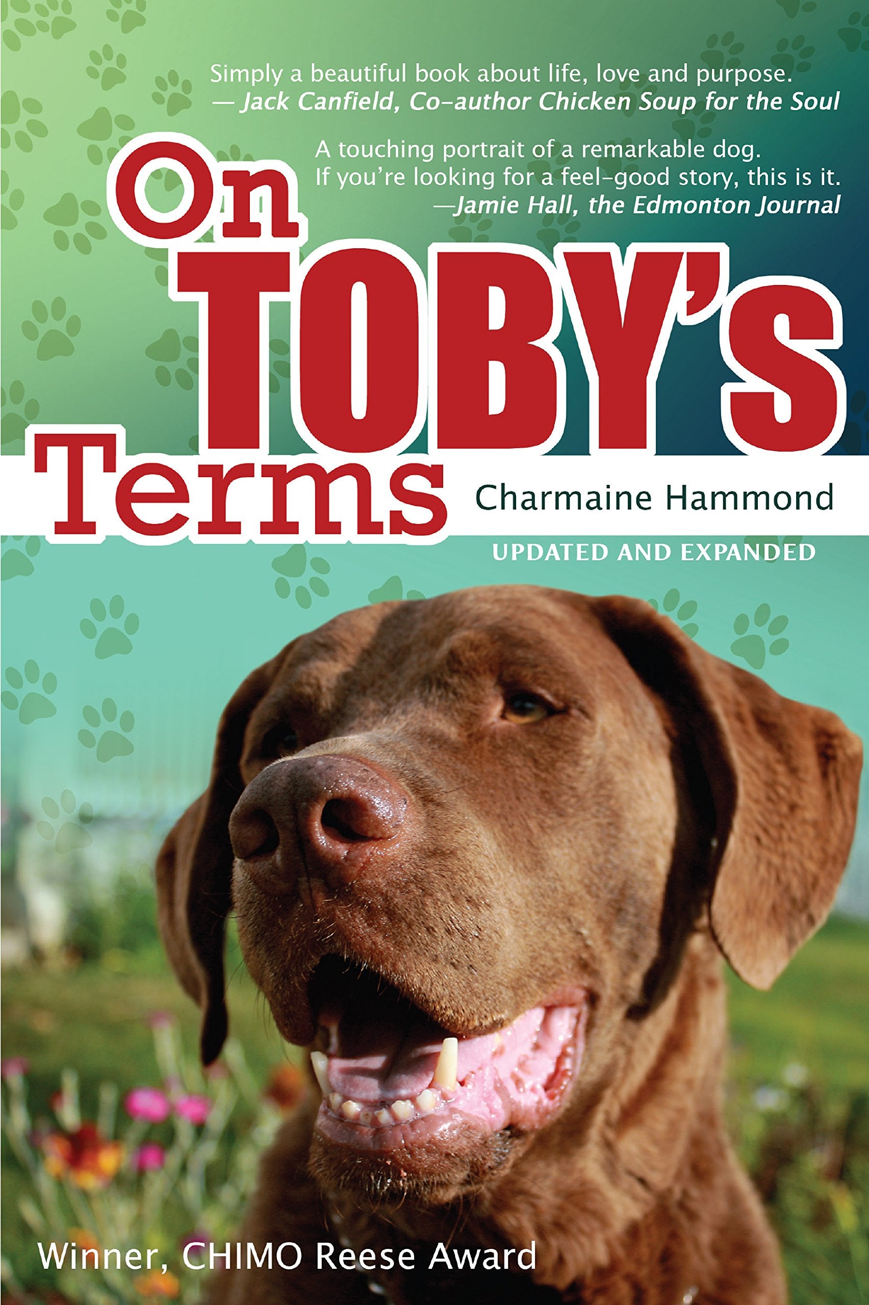On Toby's Terms: A Story of Love, Life and Purpose Memories