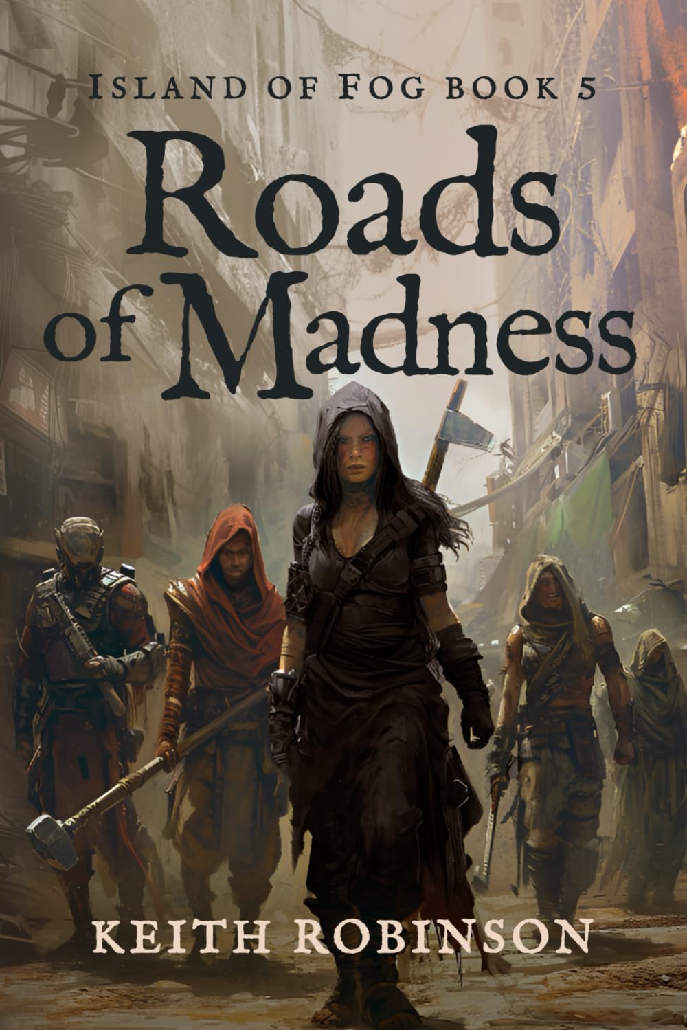 Roads of Madness (Island of Fog, Book 5) Fairy Tales & Legends